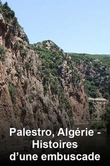Palestro, Algérie: Histoires d'une embuscade