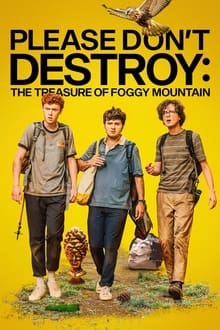 Please Don't Destroy: The Treasure of Foggy Mountain streaming vf