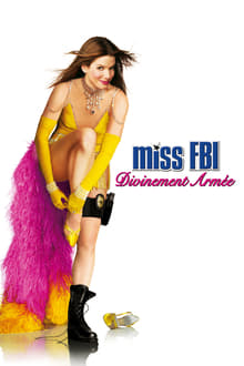 Miss FBI : Divinement armée