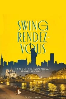 Swing Rendez-vous streaming vf