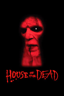 House of the Dead streaming vf