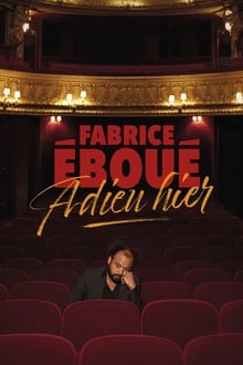 Fabrice Éboué - Adieu Hier streaming vf