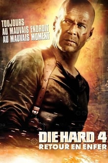 Die Hard 4 : Retour en enfer streaming vf