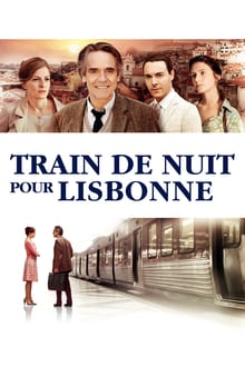 Train de nuit pour Lisbonne streaming vf