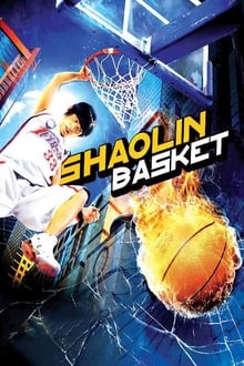 Shaolin Basket streaming vf