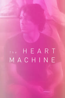 The Heart Machine streaming vf