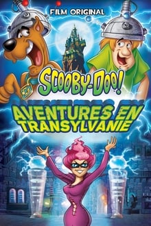 Scooby-Doo! : Aventures en Transylvanie streaming vf