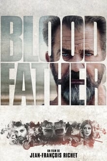 Blood Father streaming vf