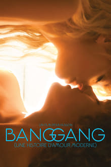 Bang Gang (une histoire d'amour moderne) streaming vf