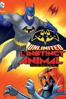 Batman Unlimited : L'instinct animal streaming vf