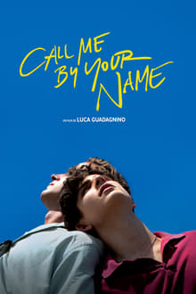 Call Me by Your Name streaming vf
