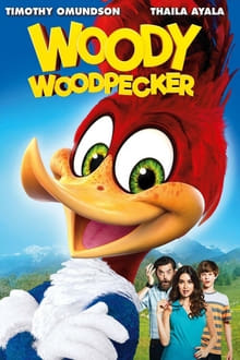 Woody Woodpecker, le film streaming vf
