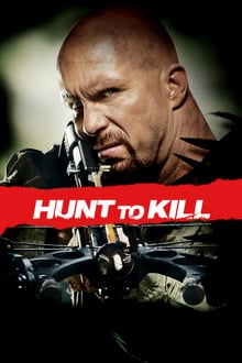 Hunt to Kill streaming vf