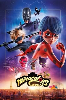 Miraculous - le film streaming vf