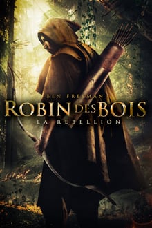 Robin des bois, La rébellion streaming vf
