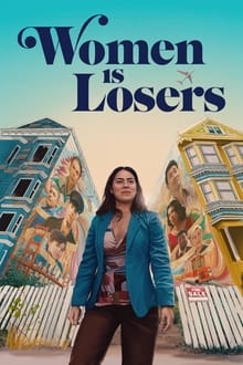 Women is Losers streaming vf