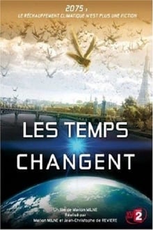 Les Temps changent streaming vf