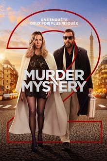 Murder Mystery 2 streaming vf