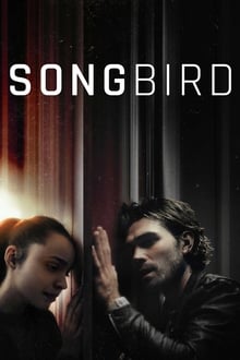 Songbird streaming vf