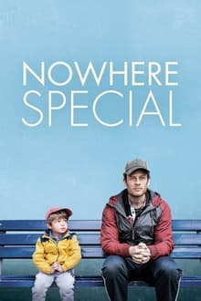 Nowhere Special streaming vf
