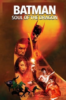 Batman: Soul of the Dragon streaming vf