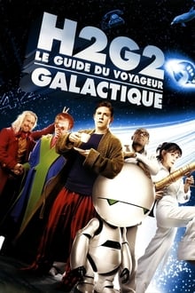 H2G2 : Le Guide du voyageur galactique streaming vf