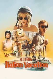 A Little Italian Vacation streaming vf